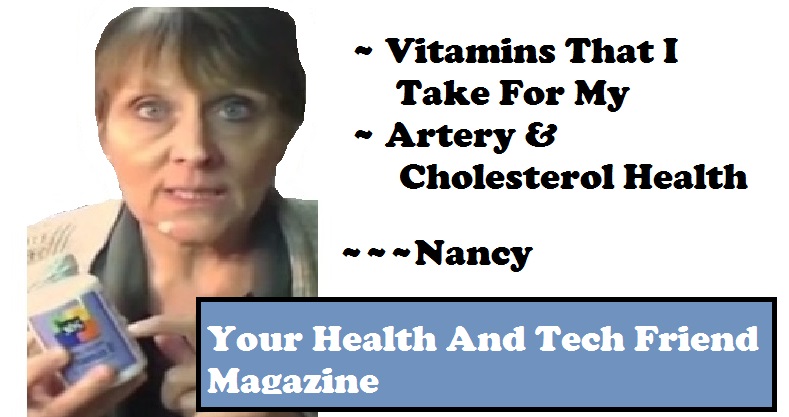 thumbnail image of nancy gurishs video on artery and cholestrol health